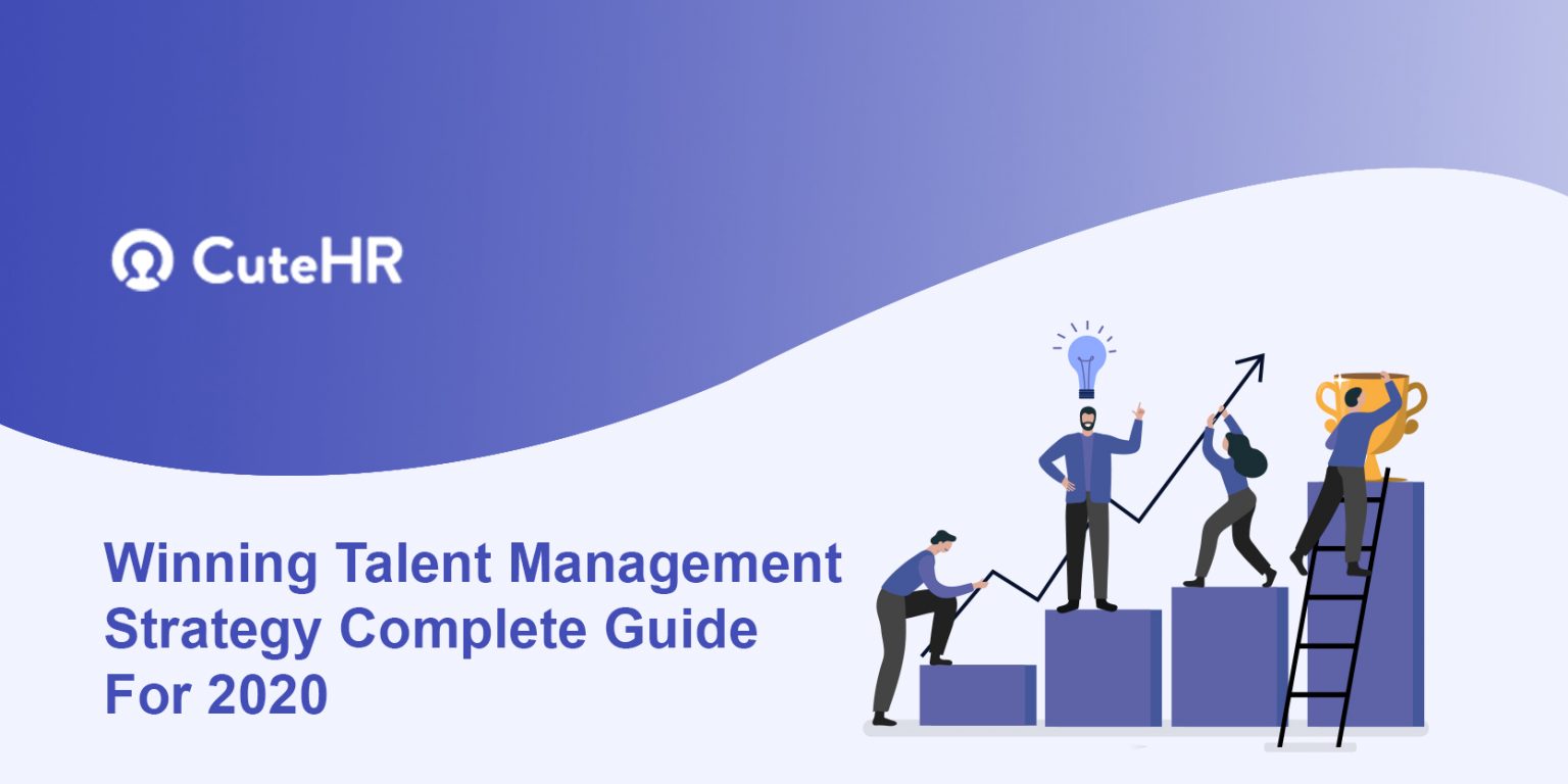 Winning Talent Management Strategy Complete Guide For