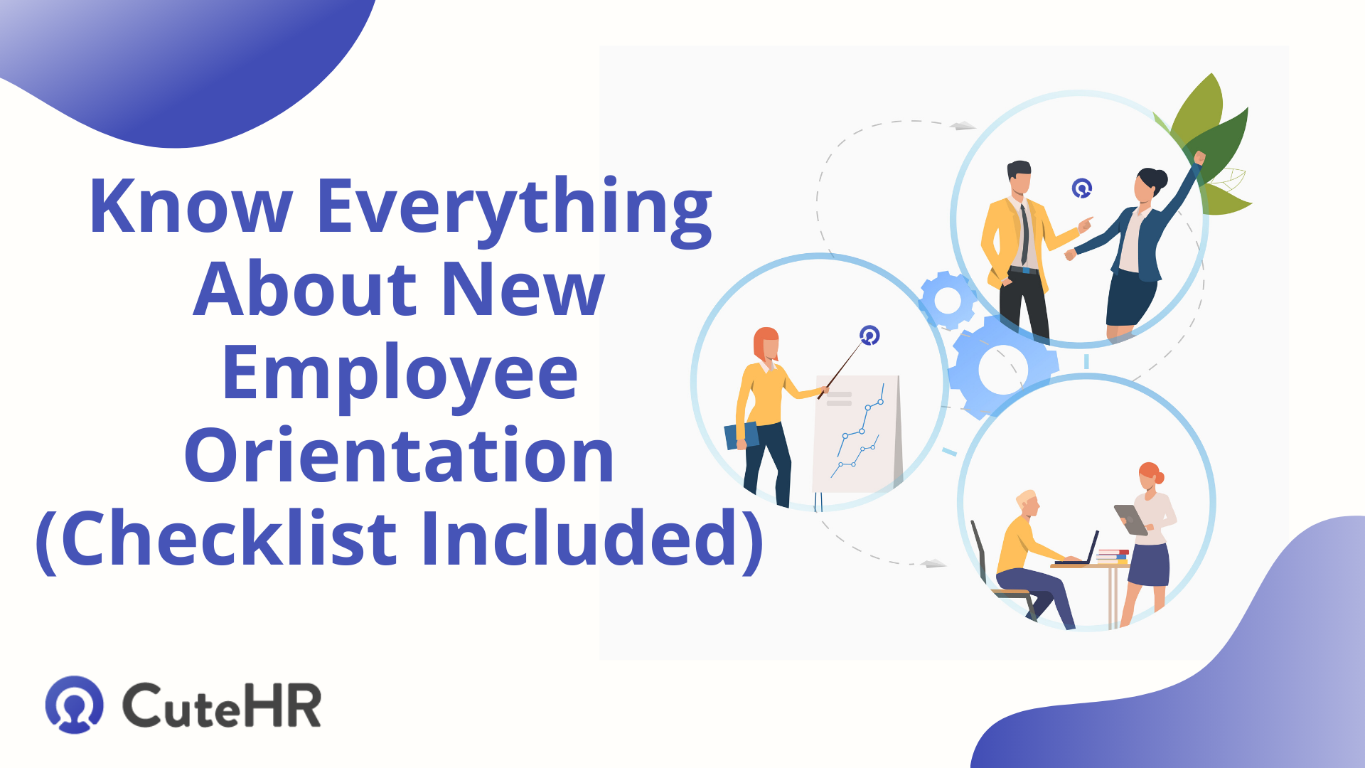 Know Everything About New Employee Orientation Checklist Included 