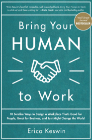 Bring Your Human to work by Erica Keswin hr books