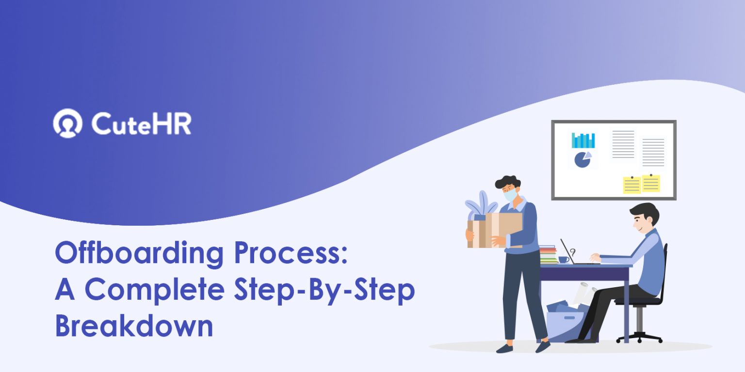 Offboarding Process: A Complete Step-By-Step Breakdown