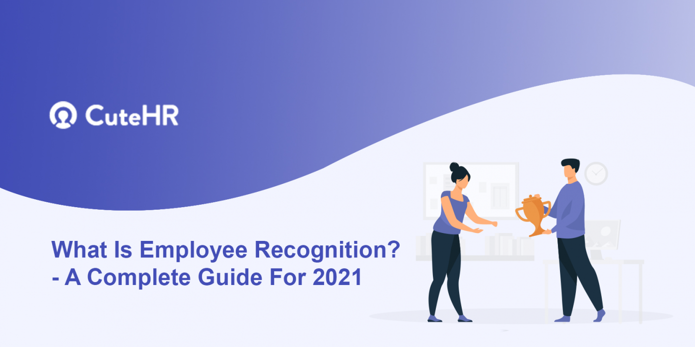 what-is-employee-recognition-a-complete-guide-for-2022