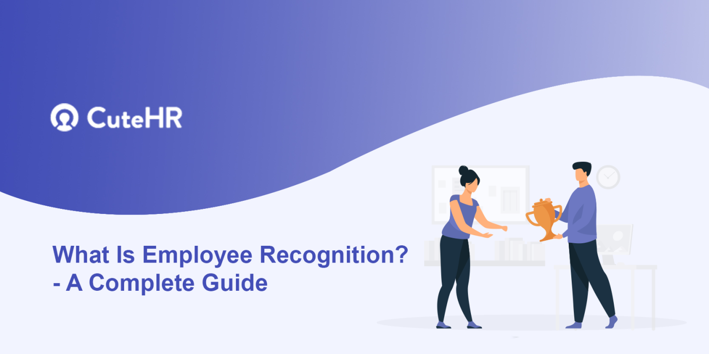 What Is Employee Recognition A Complete Guide 3101