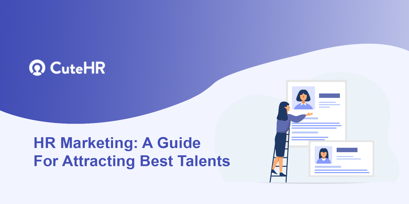 HR Marketing Tactics To Attract Top Talent - AIHR