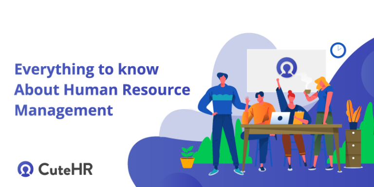 Everything to know about Human Resource Management