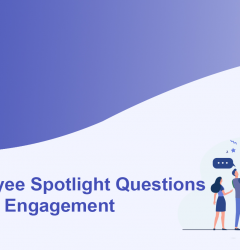 Employee Spotlight Questions