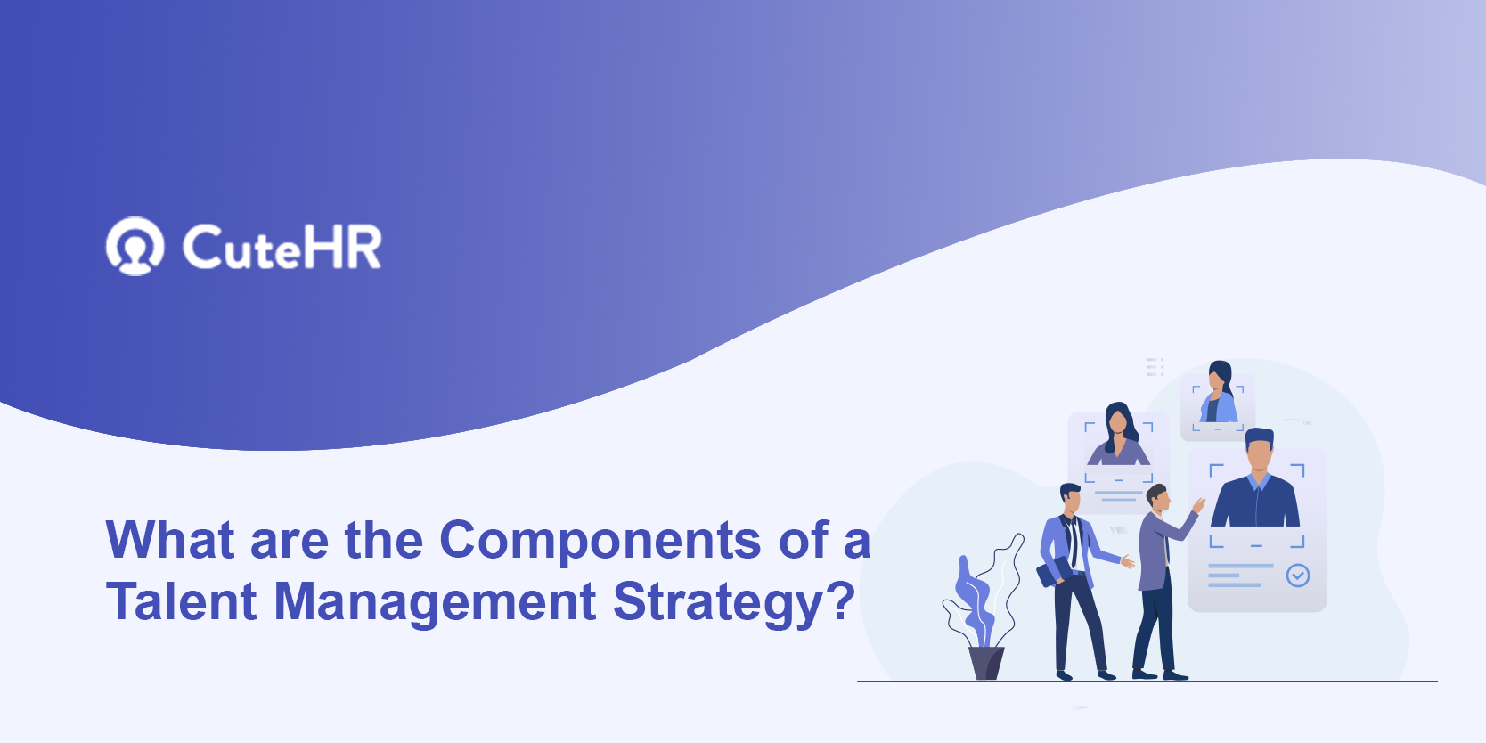 components of talent management strategy