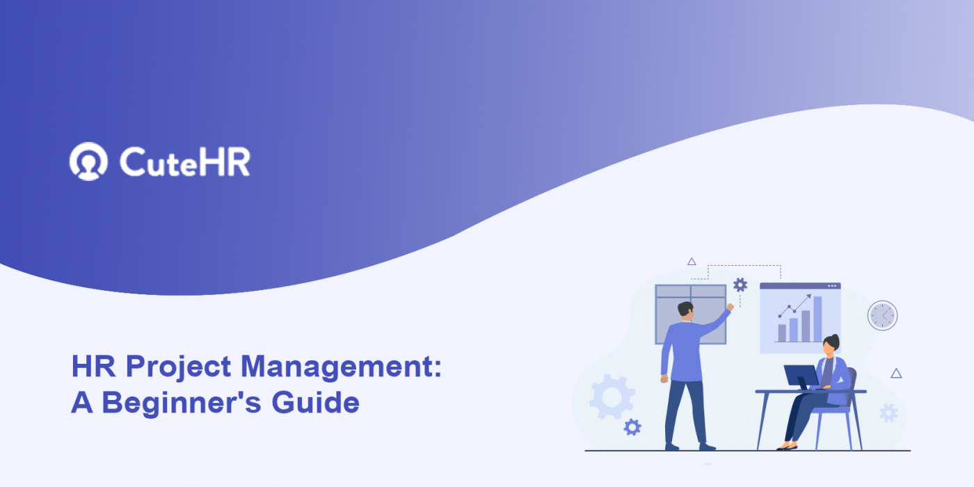 HR Project Management: A Beginner's Guide